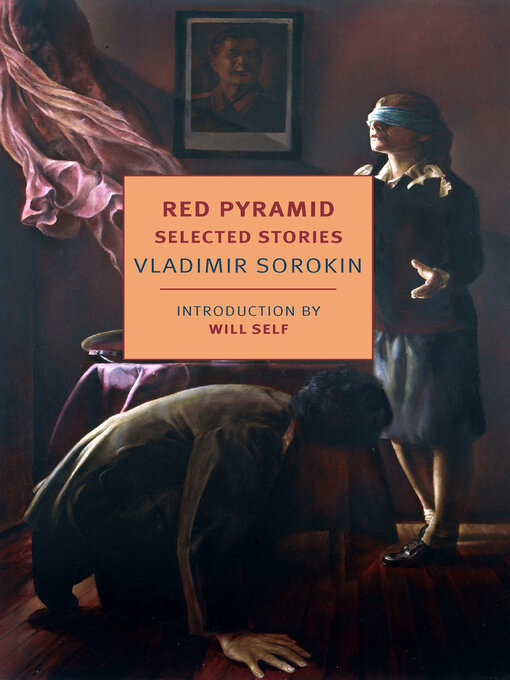 Title details for Red Pyramid by Vladimir Sorokin - Available